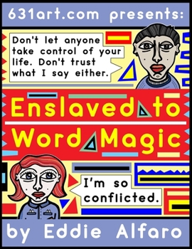 Paperback Enslaved to Word Magic: The BuddaKats Book