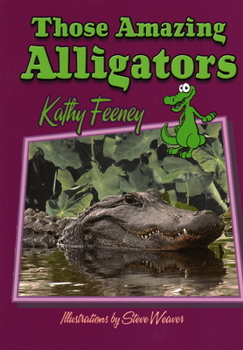 Paperback Those Amazing Alligators Book