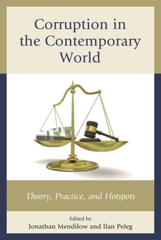 Paperback Corruption in the Contemporary World: Theory, Practice, and Hotspots Book
