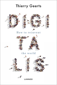 Paperback Digitalis: How to Reinvent the World Book