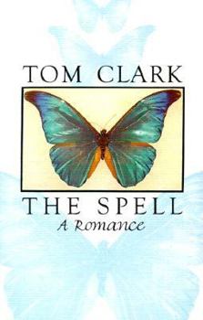 Hardcover The Spell: A Romance Book