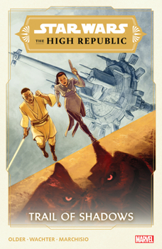 Paperback Star Wars: The High Republic - Trail of Shadows Book