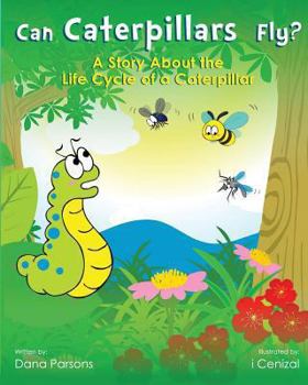 Paperback Can Caterpillars Fly? Book