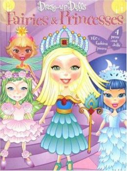 Paperback Dress-Up Dolls Fairies & Princesses Book