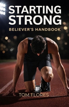 Starting Strong: Believers Handbook