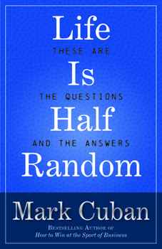 Paperback Life Is Half Random: These Are the Questions and the Answers Book