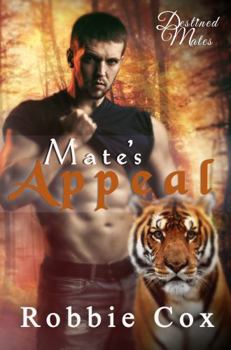 Mate's Appeal: A Shifter Paranormal Romance (Destined Mates)