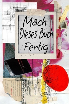Paperback Mach dieses Buch fertig [German] [Large Print] Book