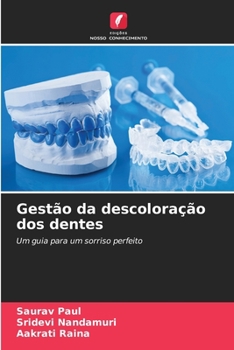 Paperback Gestão da descoloração dos dentes [Portuguese] Book