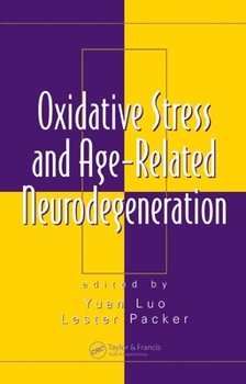 Hardcover Oxidative Stress and Age-Related Neurodegeneration Book