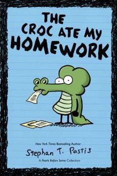 Paperback The Croc Ate My Homework, 2: A Pearls Before Swine Collection Book