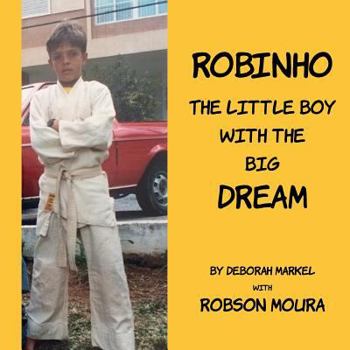 Paperback Robinho: The little boy with the big dream Book