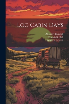 Paperback Log Cabin Days Book