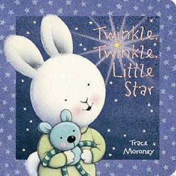 Hardcover Twinkle, Twinkle, Lttle Star. Tracey Moroney Book