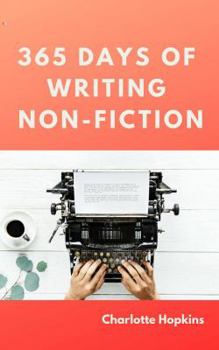 Paperback 365 Days of Writing Non-Fiction Book