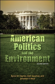 Hardcover American Politics and the Environment Book