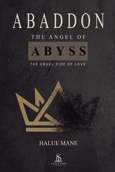 Abaddon: The Angel of the Abyss