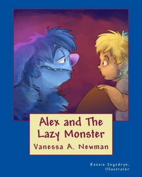 Paperback Alex and The Lazy Monster Book