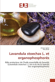 Paperback Lavandula stoechas L. et organophosphorés [French] Book