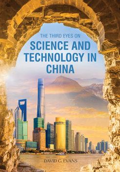 Hardcover The Third Eyes on Science and Technology in China Book