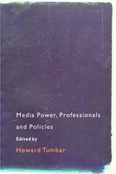 Paperback Media Power, Professionals and Policies Book