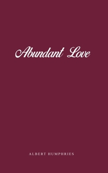Paperback Abundant Love Book