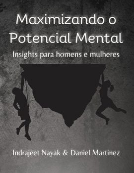 Paperback Maximizando o Potencial Mental: Insights para homens e mulheres [Portuguese] Book