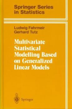 Hardcover Multivariate Statistical Modelling Based on Generalized Linear Models Book