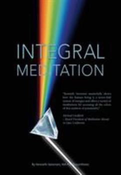 Paperback Integral Meditation: The Seven Ways to Self-realisation Book