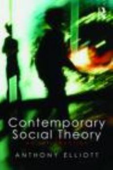 Paperback Contemporary Social Theory: An Introduction Book