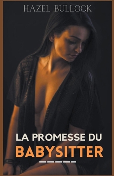La promesse du Babysitter