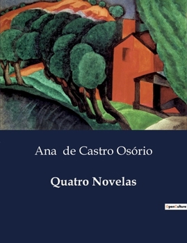 Quatro Novelas (Portuguese Edition)