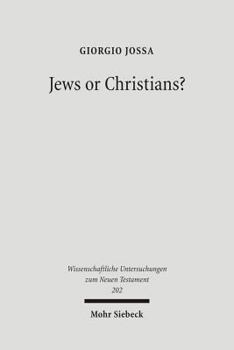 Hardcover Jews or Christians?: The Followers of Jesus in Search of Their Own Identity Book