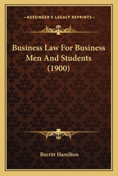Business Law For Business Men And Students