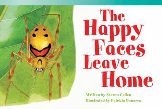 Hardcover The Happy Faces Leave Home (Library Bound) (Early Fluent Plus) Book