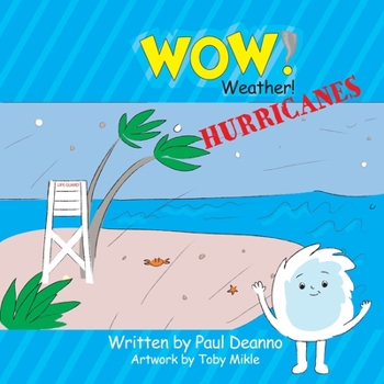 Paperback WOW! Weather! Hurricanes Book