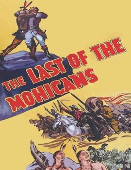 Paperback The Last Of The Mohicans: Movie script Book