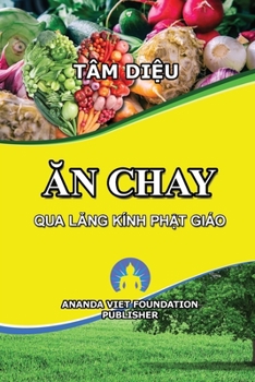 Paperback An Chay Qua Lang Kinh Phat Giao [Vietnamese] Book