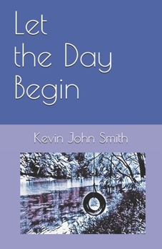 Paperback Let the Day Begin Book