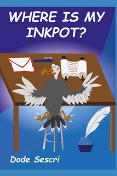 Paperback Where is My Inkpot? Book