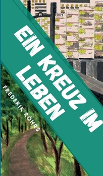 Hardcover Ein Kreuz im Leben [German] Book