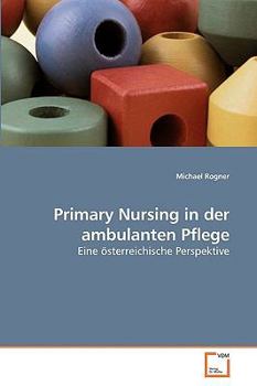 Paperback Primary Nursing in der ambulanten Pflege [German] Book
