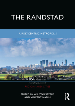 Hardcover The Randstad: A Polycentric Metropolis Book