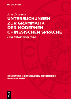 Hardcover Untersuchungen Zur Grammatik Der Modernen Chinesischen Sprache [German] Book