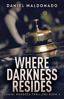 Paperback Where Darkness Resides Book