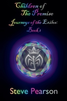Children of the Promise (Journeys of the Exiles)