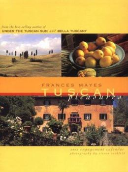 Tuscan Pleasures 2002 Engagement Calendar