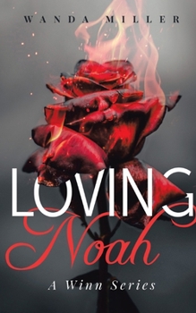 Paperback Loving Noah: Loving Noah Book