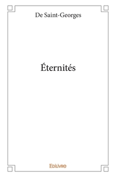 Paperback Éternités [French] Book