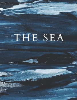Paperback The Sea: A Decorative Book │ Perfect for Stacking on Coffee Tables & Bookshelves │ Customized Interior Design & Hom Book